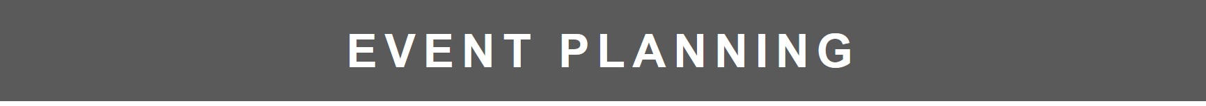 EVENT PLANNING
